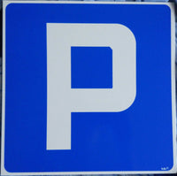 Parkplatzschild Kunststoffplatte oder Selbstklebende Folie 21x21 und 33x33cm